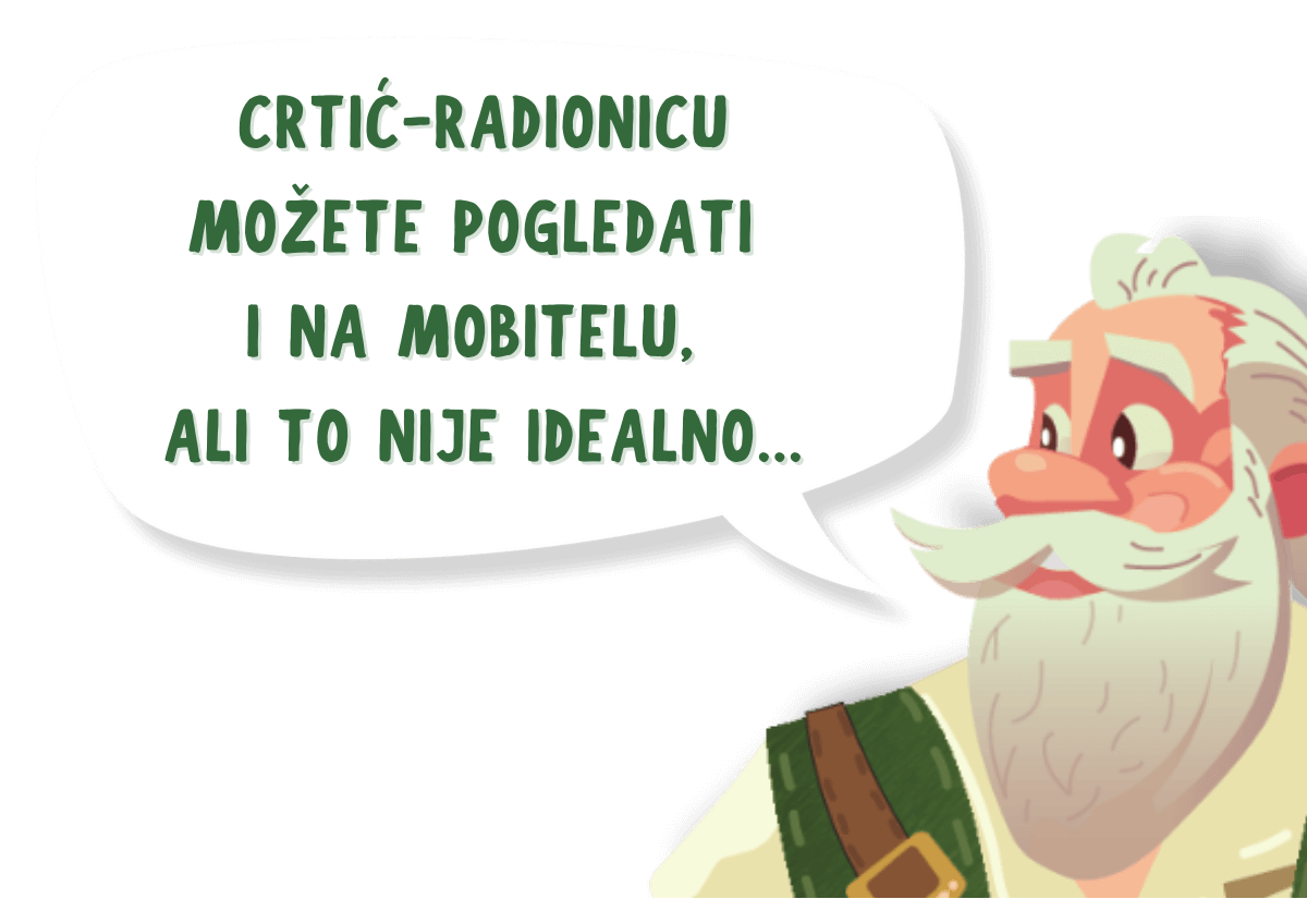 Lik diva Gigantiora iz Malih divova, aktivnosti za vrtićku djecu, govori kako bi crtić-radionicu trebalo gledati na većem ektanu od mobitela.